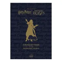 Harry Potter: The Characters Of The Wizarding Worl(...)