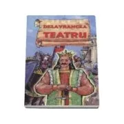 Teatru (Barbu Stefanescu Delavrancea)