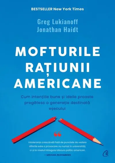 Mofturile rațiunii americane - Paperback brosat - Greg Lukianoff, Jonathan Haidt