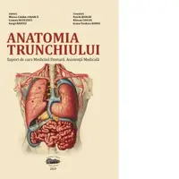 Anatomia trunchiului. Suport de curs Medicina Dentara, Asistenta Medicala