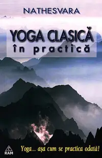 Yoga clasica in practica