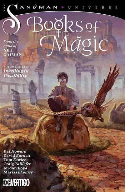 Books of Magic Vol. 3: Dwelling in Possibility (The Sandman Universe)