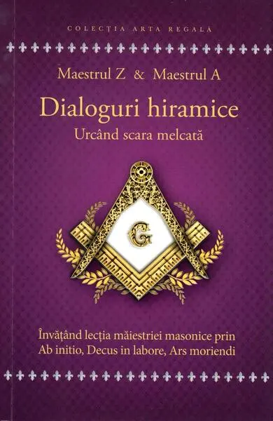 Dialoguri hiramice - Paperback - Maestrul Z & Maestrul A
