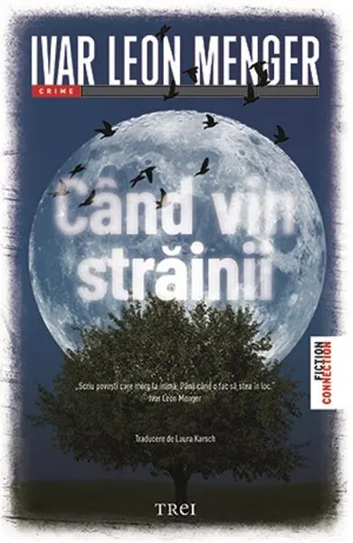 Când vin străinii - Paperback brosat