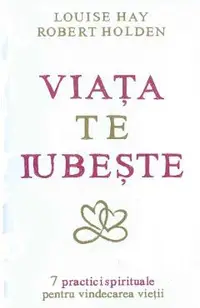 Viata te iubeste