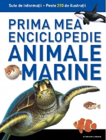 Animale marine. Prima mea enciclopedie