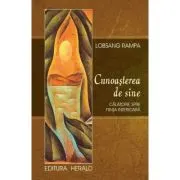 Cunoasterea de sine - Calatorie spre fiinta interioara