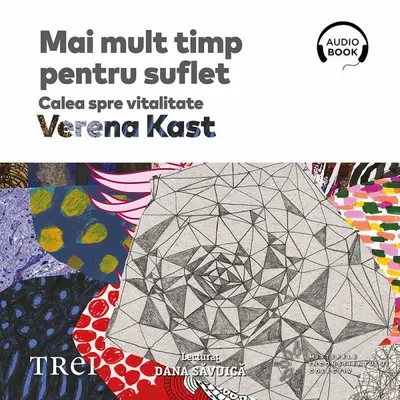 Mai mult timp pentru suflet. Calea spre vitalitate - Audiobook