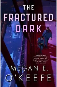 The Fractured Dark