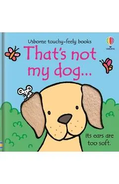 That's Not My Dog...