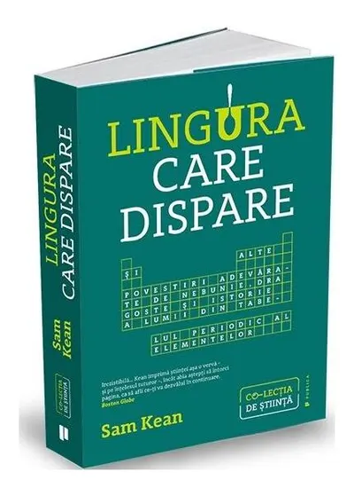 Lingura care dispare - Paperback brosat - Sam Kean