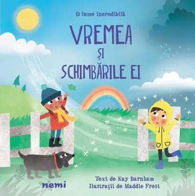Vremea şi schimbările ei - Hardcover - Kay Barnham