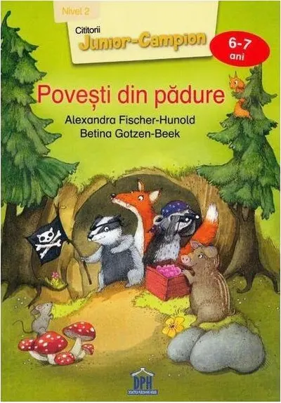 Povești din pădure - Nivel 2 - Paperback brosat - Betina Gotzen-Beek, Alexandra Fischer-Hunold