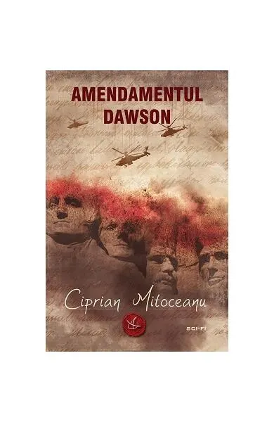 Amendamentul Dawson - Paperback brosat - Ciprian Mitoceanu