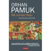 Ma numesc Rosu