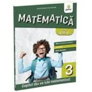 Matematica, clasa a 3-a