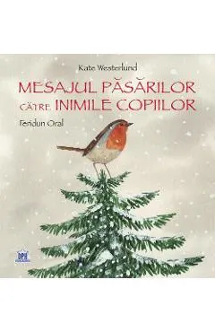 Mesajul pasarilor catre inimile copiilor