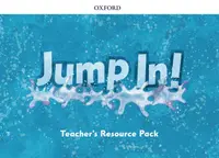 Jump In! Teacher's Resource Pack- REDUCERE 50%