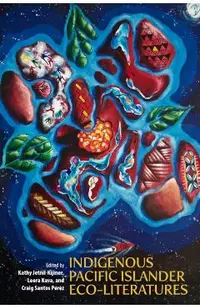 Indigenous Pacific Islander Eco-Literatures