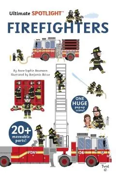 Ultimate Spotlight: Firefighters
