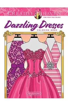 Creative Haven Dazzling Dresses Coloring Book