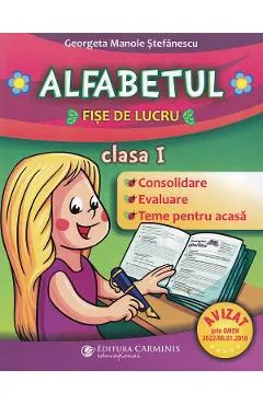 Alfabetul. Fise de lucru - Clasa 1