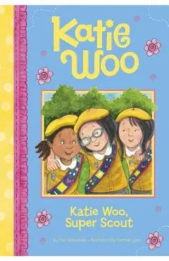 Katie Woo, Super Scout