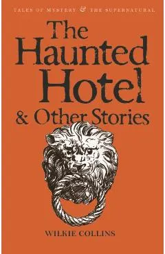Haunted Hotel and Other Stories