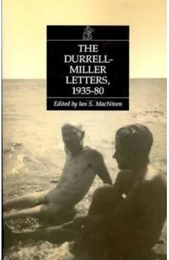 The Durrell-Miller Letters: 1935-1980