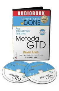 Audiobook: Metoda GTD. Arta productivitatii fara stres