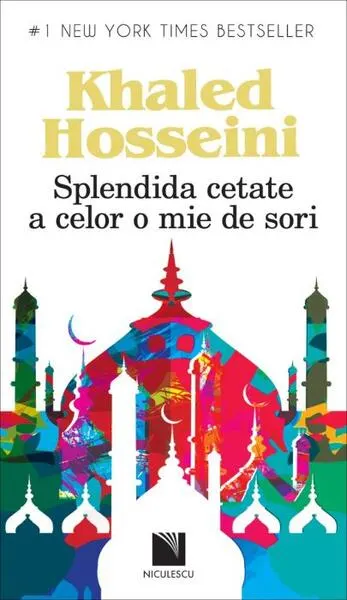 Splendida cetate a celor o mie de sori - Paperback brosat - Khaled Hosseini