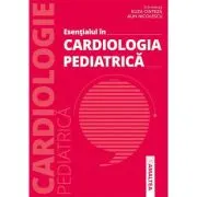 Esentialul in cardiologia pediatrica