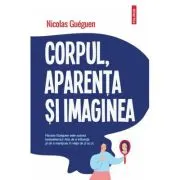 Corpul, aparenta si imaginea