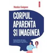 Corpul, aparenta si imaginea