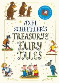 Axel Scheffler's Treasury of Fairy Tales (Hardcover)