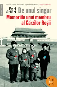 De unul singur. Memoriile unui membru al Gărzilor Roșii (epub)
