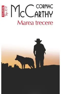 Marea trecere. Seria Trilogia Frontierei Vol.2