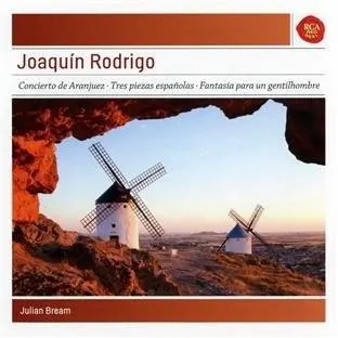 Joaquin Rodrigo: Concierto De Aranjuez; Tres Piezas Espanolas; Fantasía Para Un Gentil Hombre
