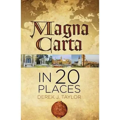 Magna Carta in 20 Places