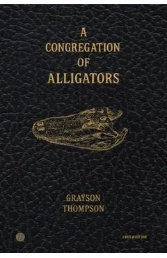 A Congregation of Alligators