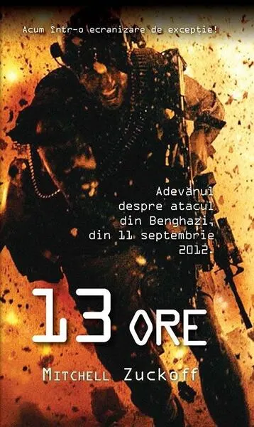 13 ore - Paperback brosat - Mitchell Zuckoff