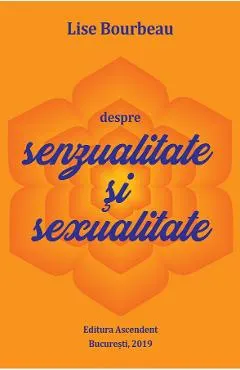 eBook Despre senzualitate si sexualitate