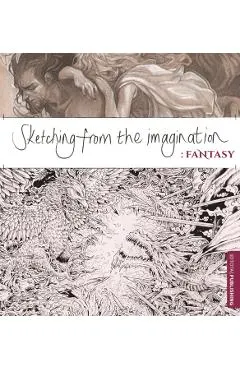 Sketching from the Imagination: Fantasy