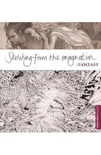 Sketching from the Imagination: Fantasy