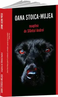 Noaptea de Sfântul Andrei - Paperback brosat - Oana Stoica Mujea