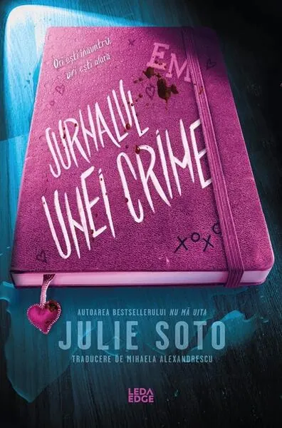 Jurnalul unei crime - Paperback brosat - Julie Soto