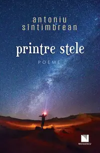 Printre stele - Paperback brosat - Antoniu Sîntimbrean