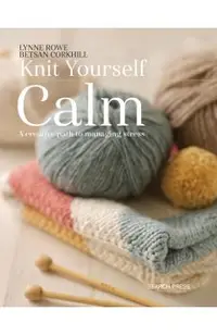 Knit Yourself Calm