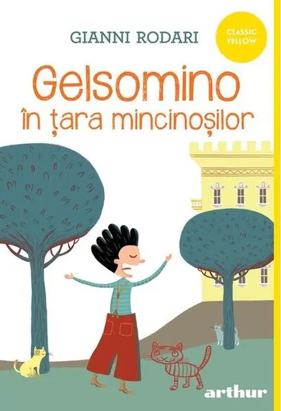 Gelsomino în țara mincinoșilor - Paperback brosat - Gianni Rodari