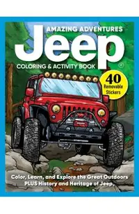 Amazing Adventures Jeep® Coloring & Activity Book